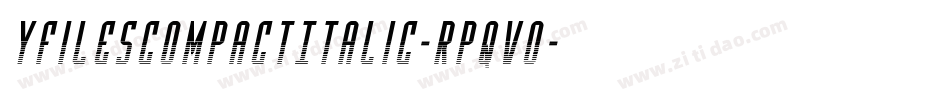 YFilesCompactItalic-Rpqvo字体转换