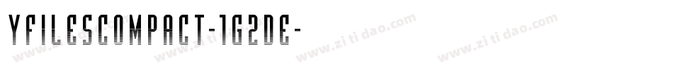 YFilesCompact-1G2De字体转换