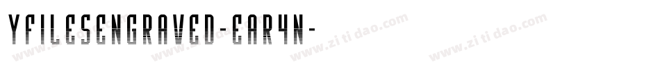 YFilesEngraved-Ear4n字体转换