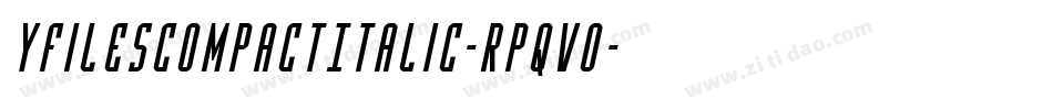 YFilesCompactItalic-Rpqvo字体转换