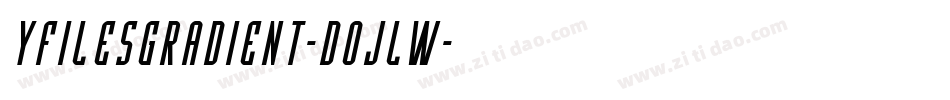 YFilesGradient-DOJLW字体转换