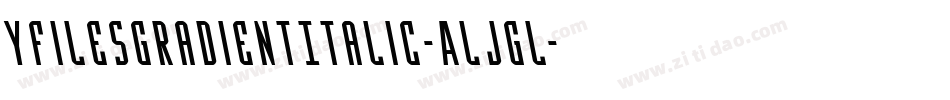 YFilesGradientItalic-ALJGL字体转换