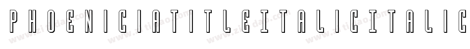PhoeniciaTitleItalicItalic-y90Y字体转换