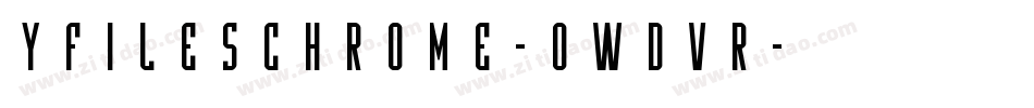 YFilesChrome-0WdvR字体转换