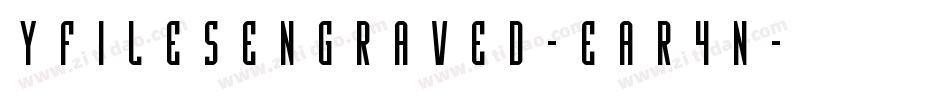 YFilesEngraved-Ear4n字体转换