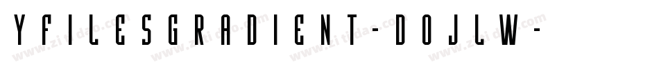 YFilesGradient-DOJLW字体转换