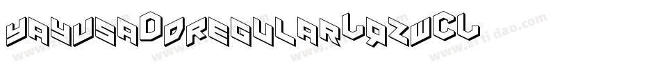 YayUsa3DRegular-qzW2字体转换