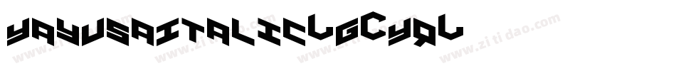 YayUsaItalic-G2Yq字体转换