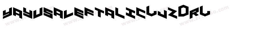 YayUsaLeftalic-jz3R字体转换
