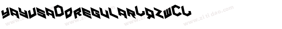 YayUsa3DRegular-qzW2字体转换
