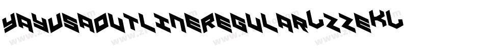 YayUsaOutlineRegular-zze0字体转换