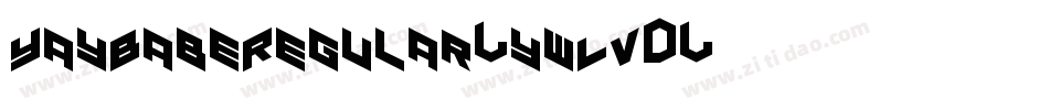 YayBabeRegular-ywLV3字体转换
