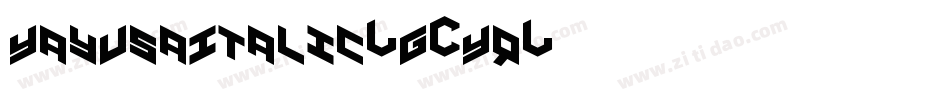 YayUsaItalic-G2Yq字体转换