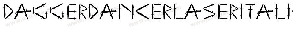 DaggerDancerLaserItalic-lgKYy字体转换