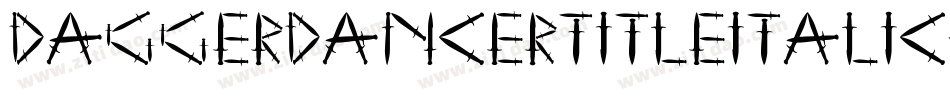 DaggerDancerTitleItalic-1Gayg字体转换