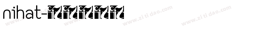 nihat字体转换