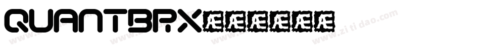 QUANTBRX字体转换