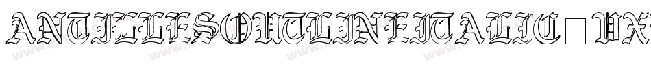 AntillesOutlineItalic-VXYe字体转换