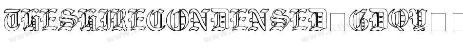 TheShireCondensed-gdqY字体转换 TheShireCondensed-gdqY字体转换