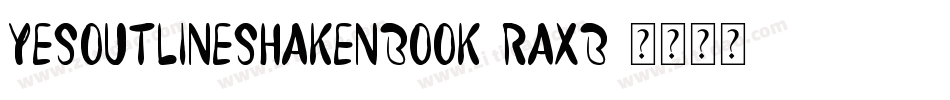 YesOutlineshakenBook-rAXB字体转换