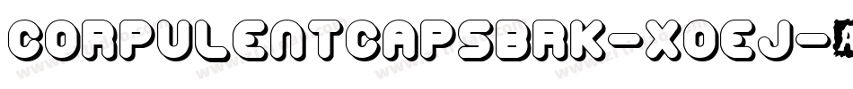 CorpulentCapsBrk-xOej字体转换