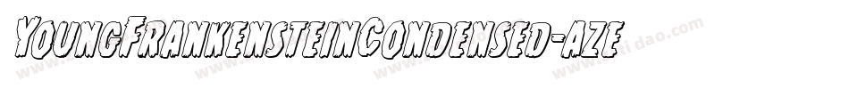 YoungFrankensteinCondensed-aze9字体转换