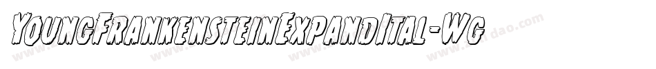 YoungFrankensteinExpandItal-WgW4字体转换