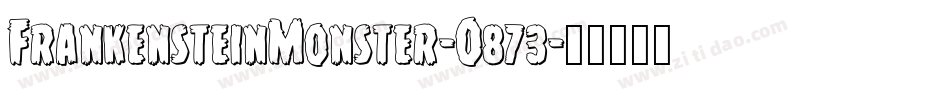 FrankensteinMonster-O873字体转换