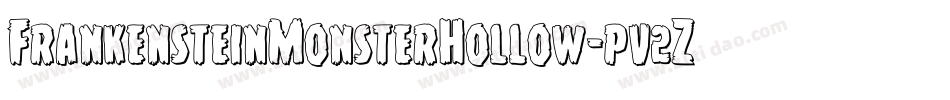 FrankensteinMonsterHollow-pv2Z字体转换