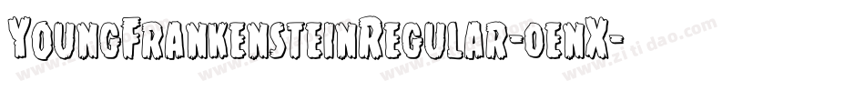 YoungFrankensteinRegular-0enX字体转换