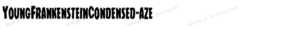 YoungFrankensteinCondensed-aze9字体转换