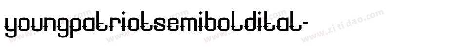 youngpatriotsemiboldital字体转换