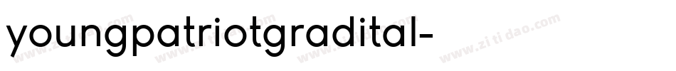 youngpatriotgradital字体转换