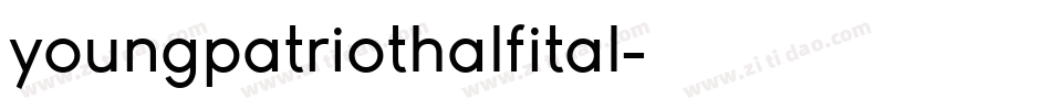 youngpatriothalfital字体转换