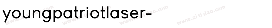youngpatriotlaser字体转换