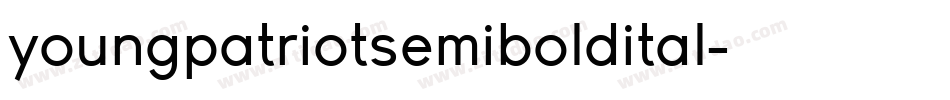 youngpatriotsemiboldital字体转换