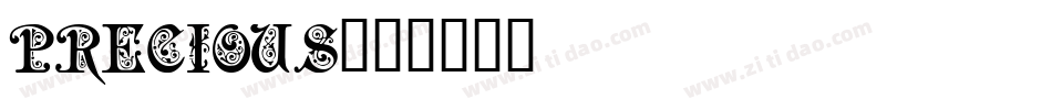 PRECIOUS字体转换