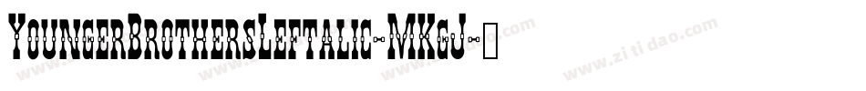 YoungerBrothersLeftalic-MKgJ字体转换