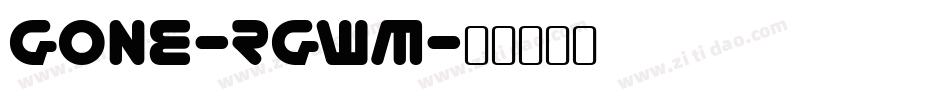Gone-RGWM字体转换