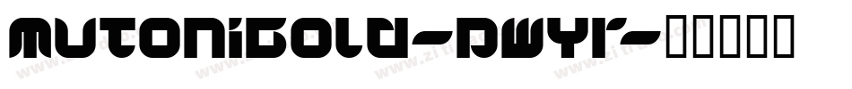 MutoniBold-pwYr字体转换