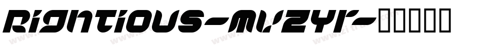 Rightious-MVZYr字体转换