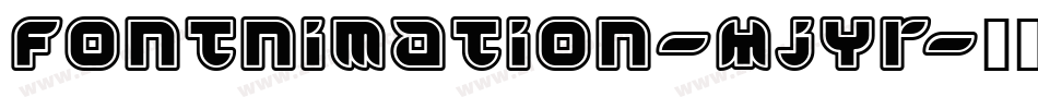 Fontnimation-MjYr字体转换