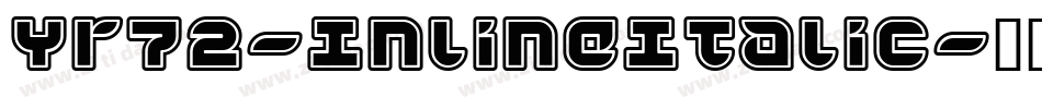 Yr72-InlineItalic字体转换
