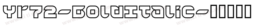 Yr72-BoldItalic字体转换