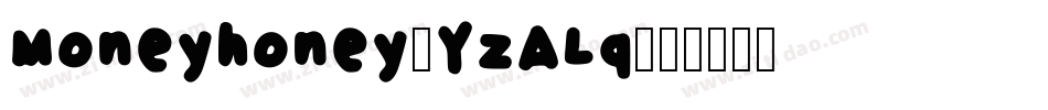 Moneyhoney-YzALq字体转换