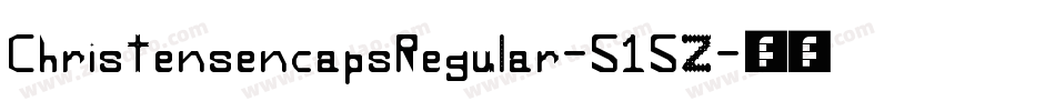 ChristensencapsRegular-515Z字体转换