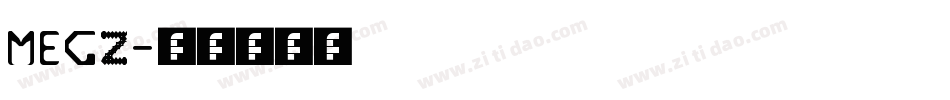 MEGZ字体转换