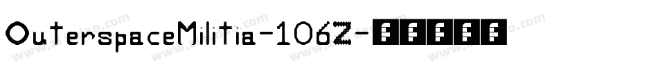 OuterspaceMilitia-106Z字体转换