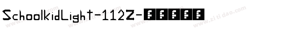 SchoolkidLight-112Z字体转换