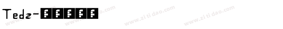 Tedz字体转换
